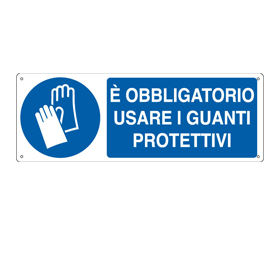 CARTELLO ALLUMINIO 35x12,5cm 'E' obligatorio usare i guanti protettivi"
